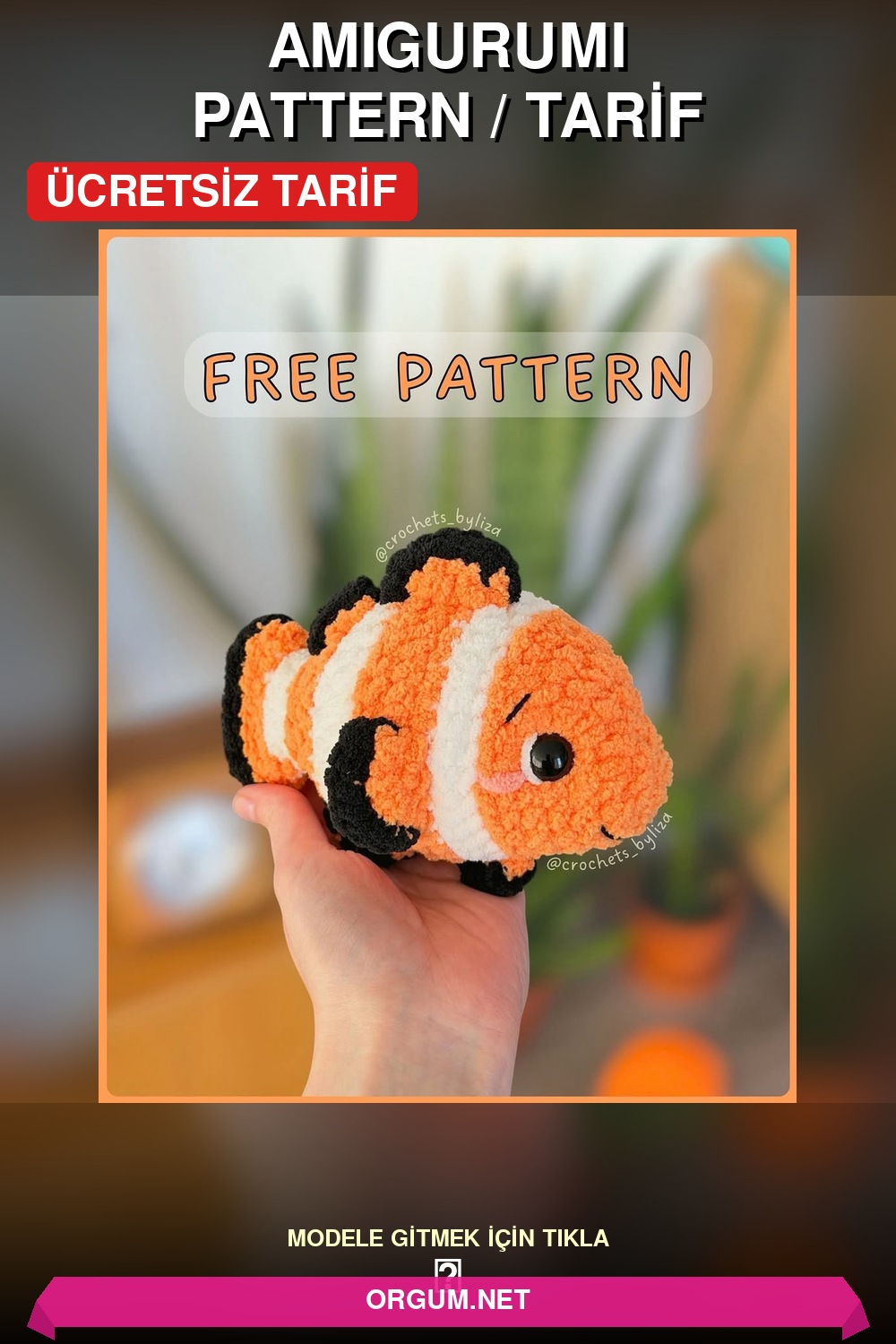 Palyaço Balık Amigurumi Amigurumi Tarifi Pin