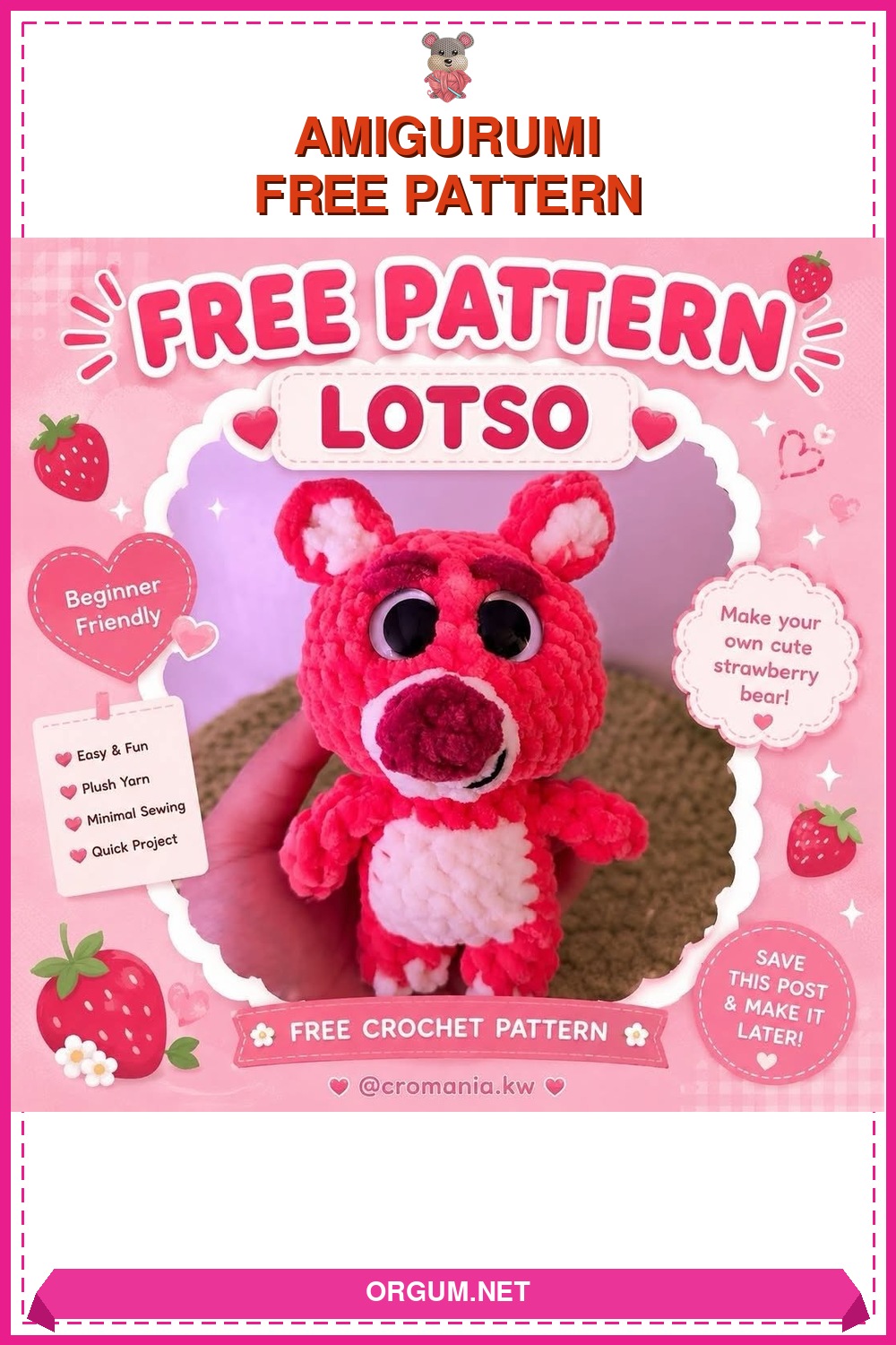 Mini Lotso Ayıcık Amigurumi Tarifi - Çilek Kokulu Ayı Nasıl Örülür? 6 Mini Lotso Ayıcık (Çilek Kokulu Ayı Amigurumi) Amigurumi Tarifi Pin