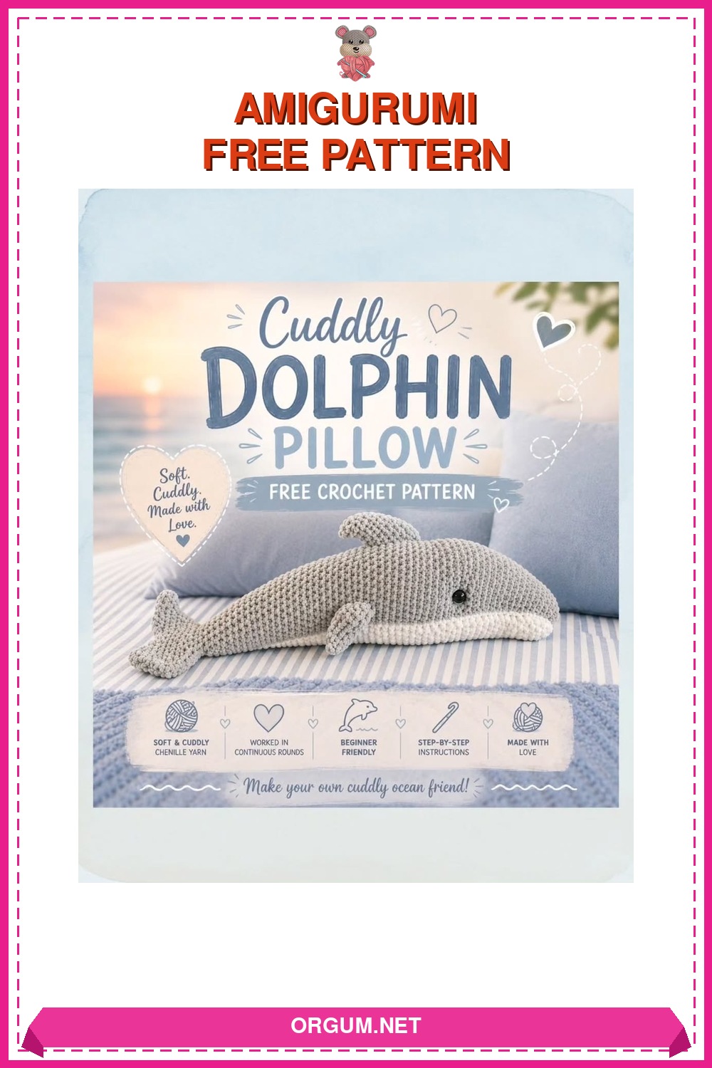 Yunus Yastığı (Cuddly Dolphin Pillow) Amigurumi Tarifi Pin