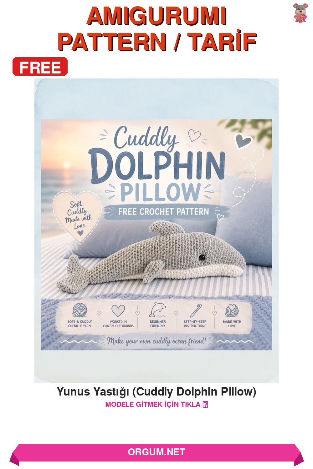 Yunus Yastığı (Cuddly Dolphin Pillow) Amigurumi Tarifi Pin
