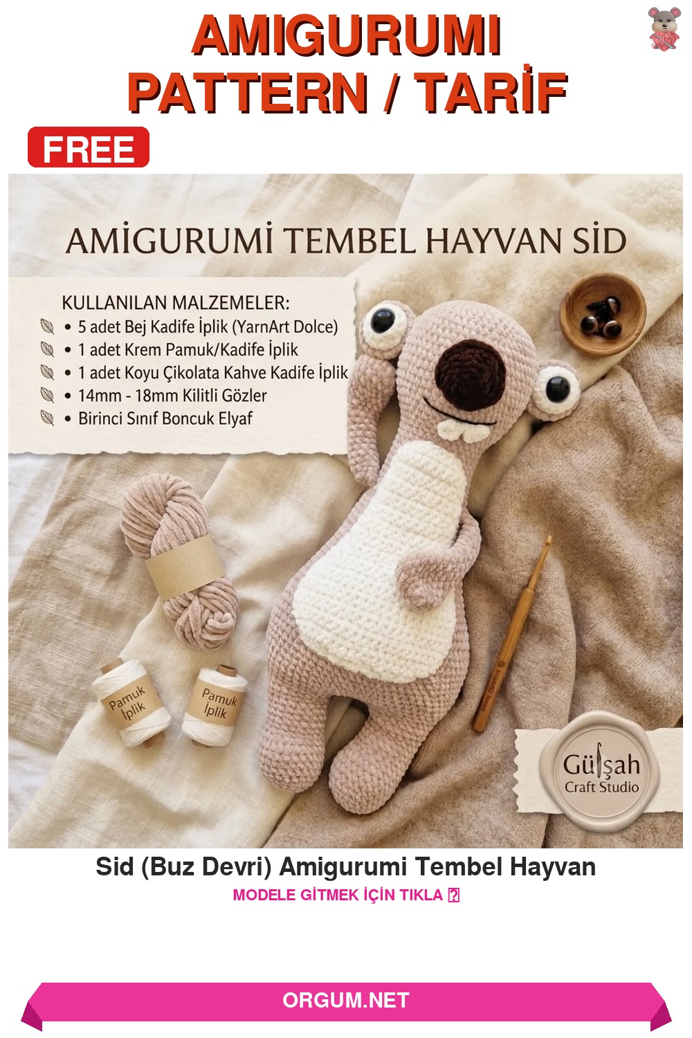 Sid (Buz Devri) Amigurumi Tembel Hayvan Amigurumi Tarifi Pin