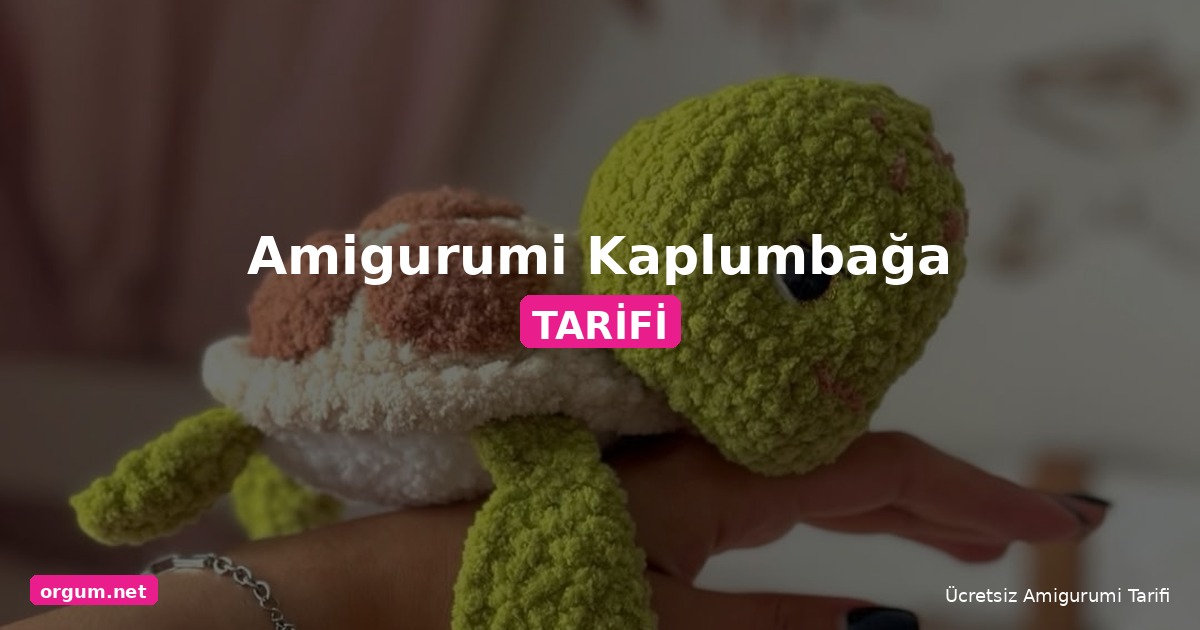 Orgum.net - Ücretsiz Örgü Modelleri Ve Amigurumi Tarifleri