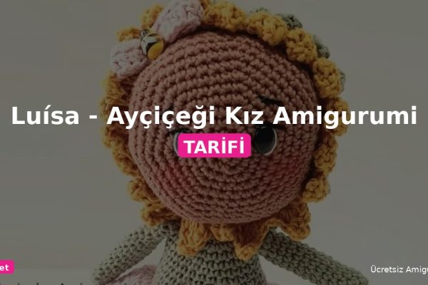 Orgum.net - Ücretsiz Örgü Modelleri Ve Amigurumi Tarifleri