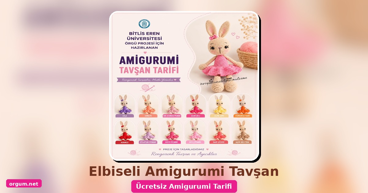 Elbiseli Amigurumi Tavşan Tarifi - Ücretsiz Türkçe Örgü Anlatımı 1 Orgum.net - Ücretsiz Örgü Modelleri Ve Amigurumi Tarifleri